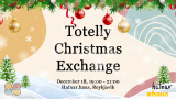 Totelly Christmas Exchange